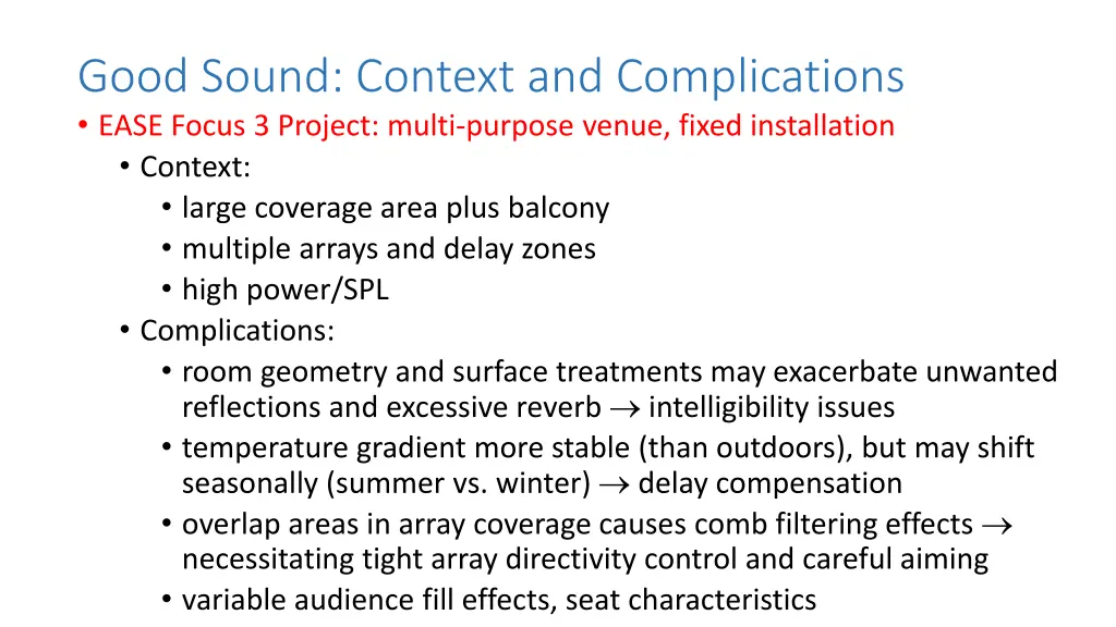 good sound context and complications ease focus