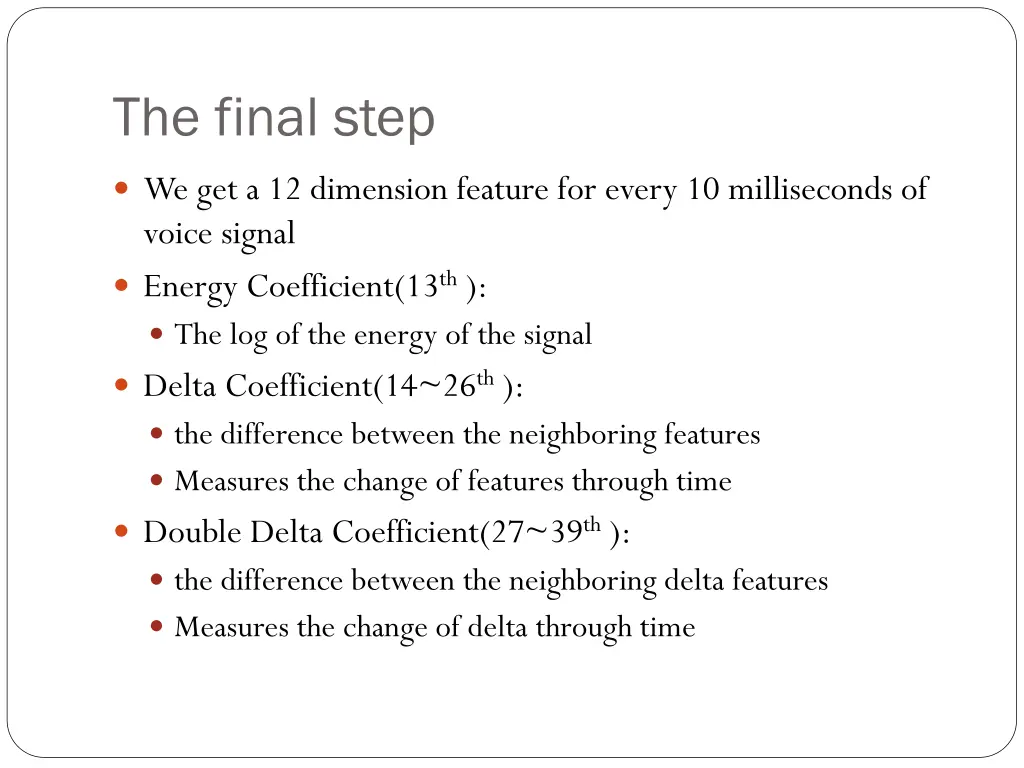 the final step