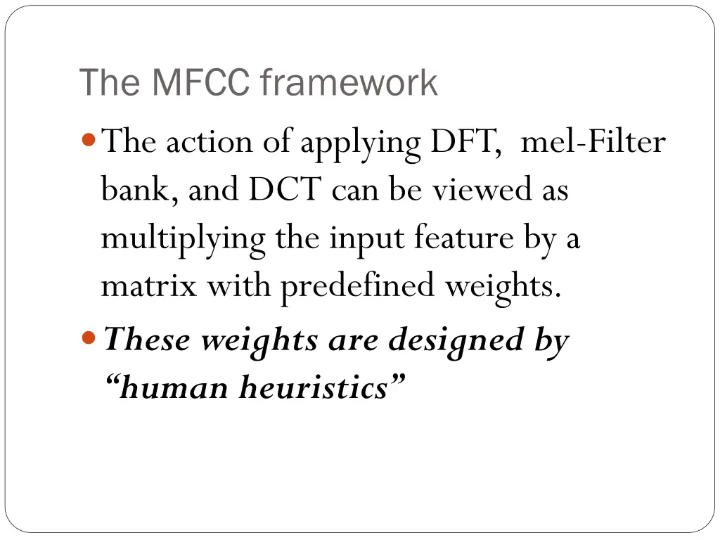the mfcc framework the action of applying