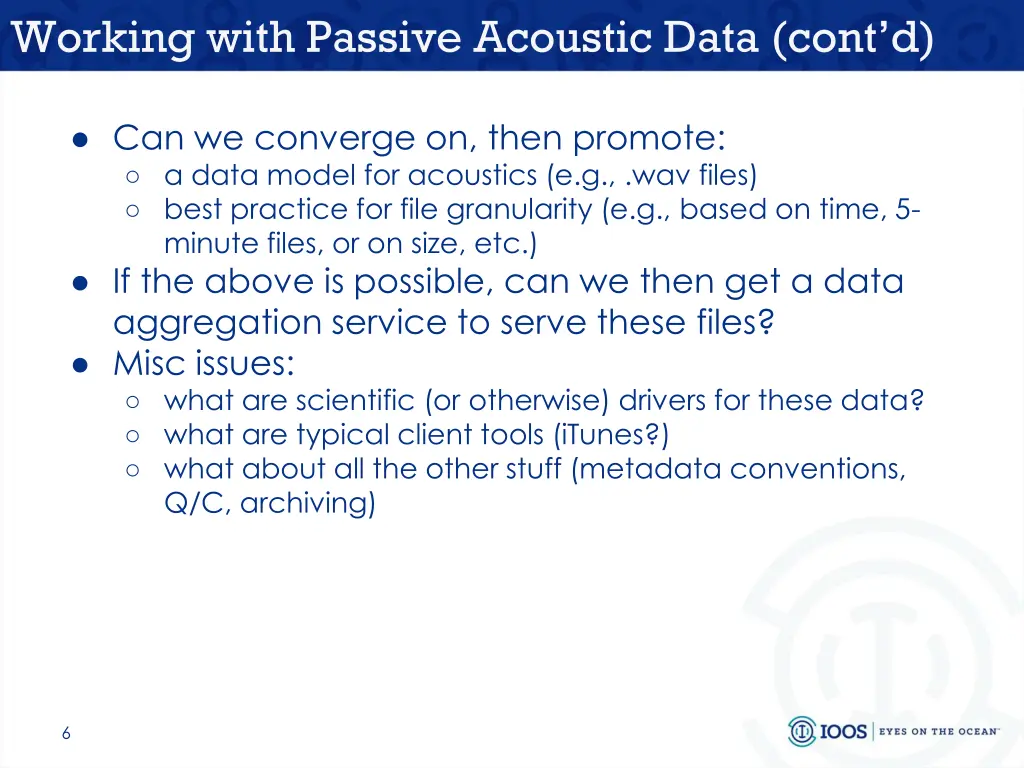 working with passive acoustic data cont d