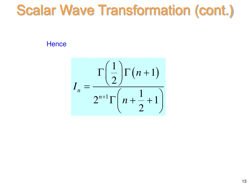 scalar wave transformation cont 10