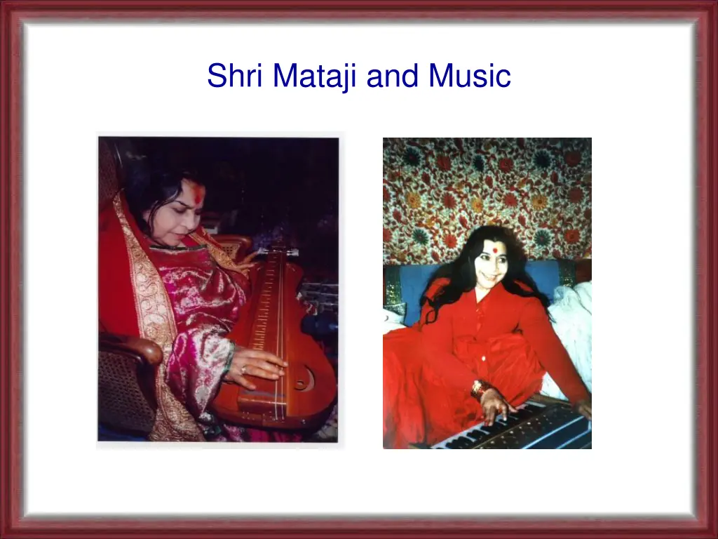 shri mataji and music