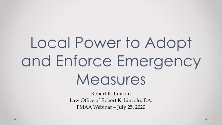 local power to adopt and enforce emergency