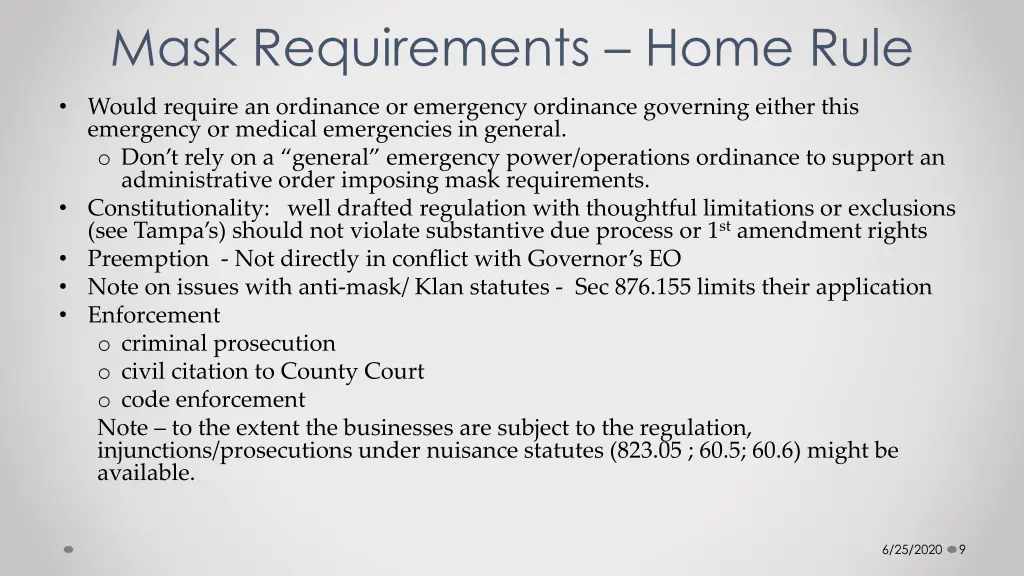 mask requirements home rule