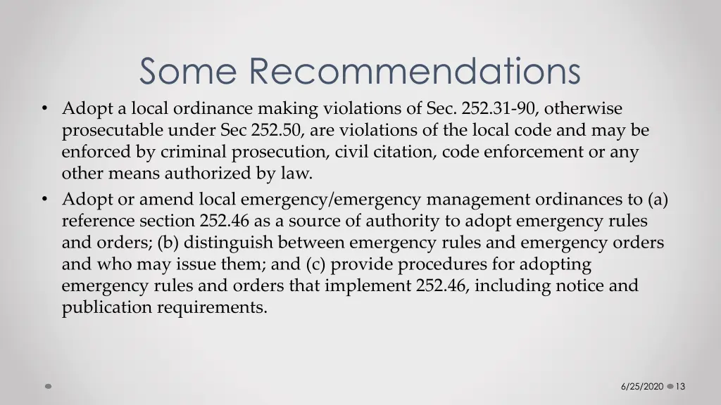 some recommendations adopt a local ordinance