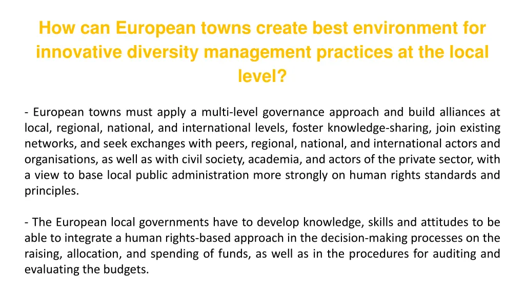 how can european towns create best environment