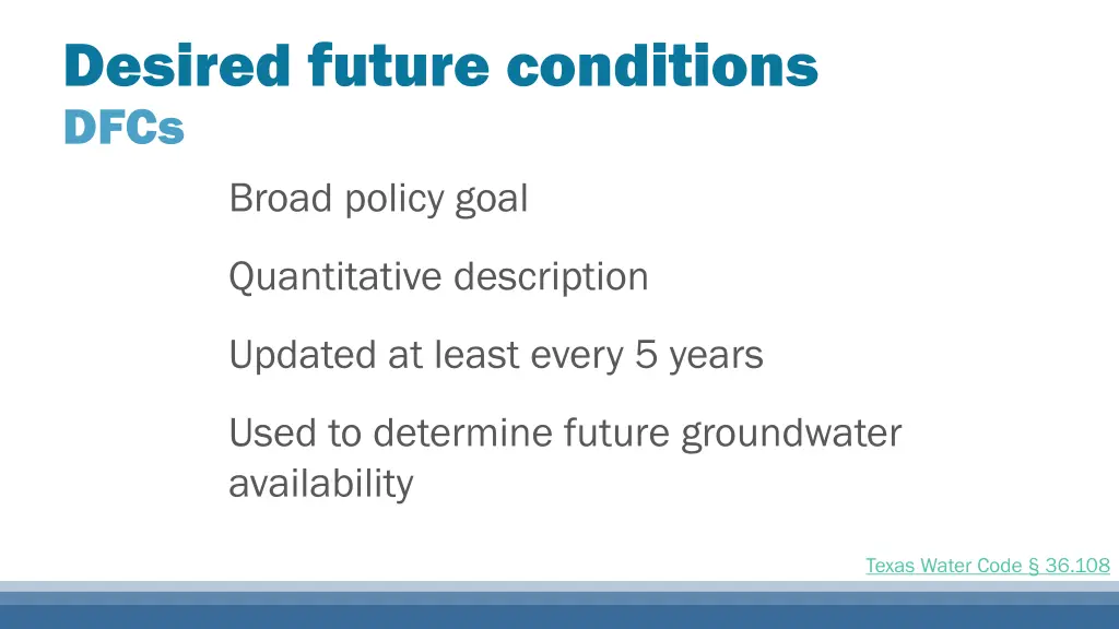 desired future conditions dfcs broad policy goal