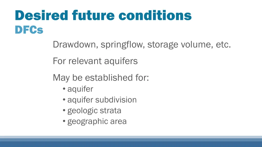 desired future conditions dfcs