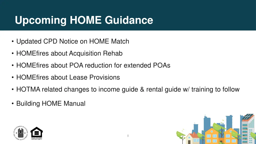 upcoming home guidance
