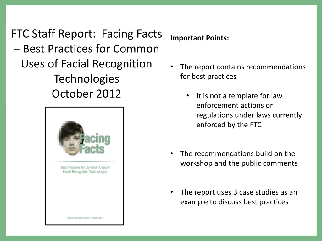 ftc staff report facing facts best practices