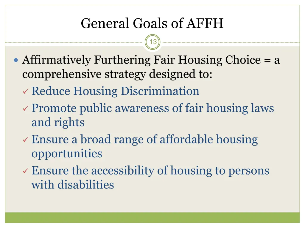 general goals of affh