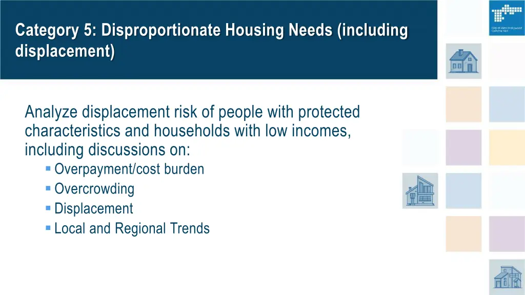 category 5 disproportionate housing needs