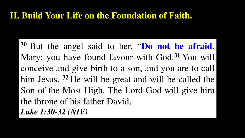 ii build your life on the foundation of faith