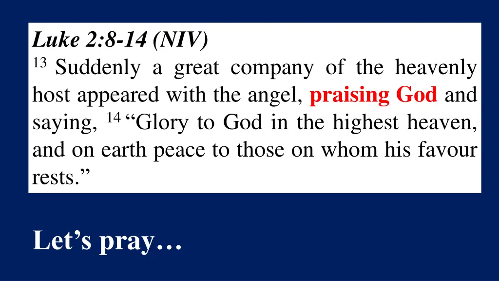 luke 2 8 14 niv 13 suddenly a great company