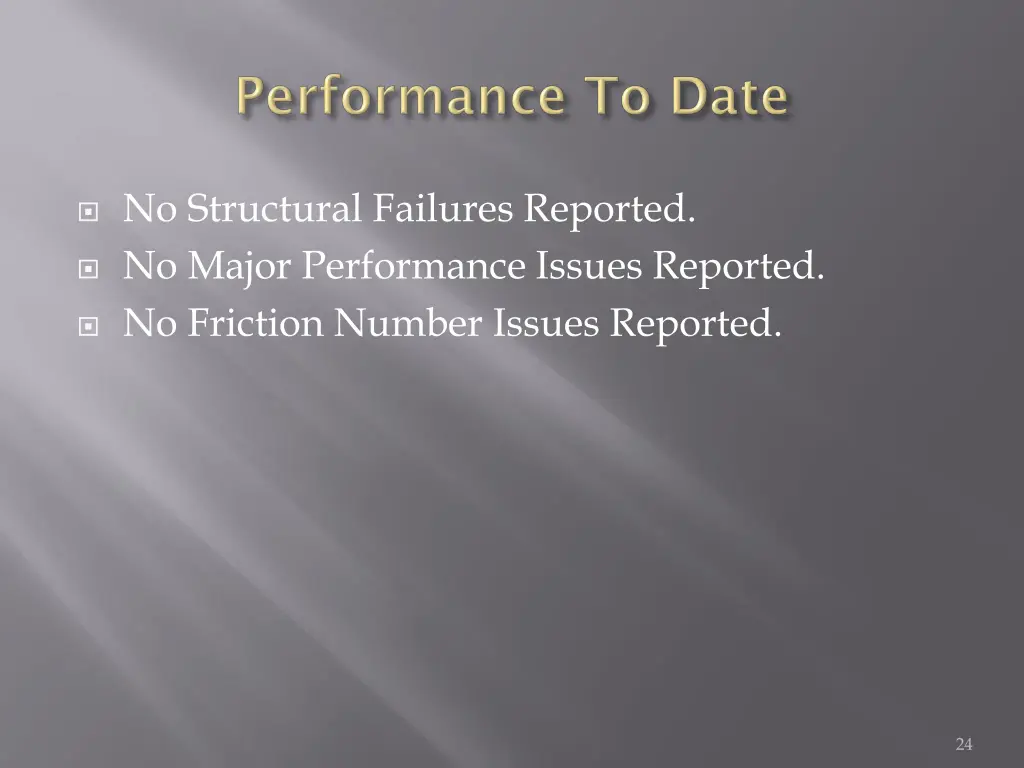 no structural failures reported no major