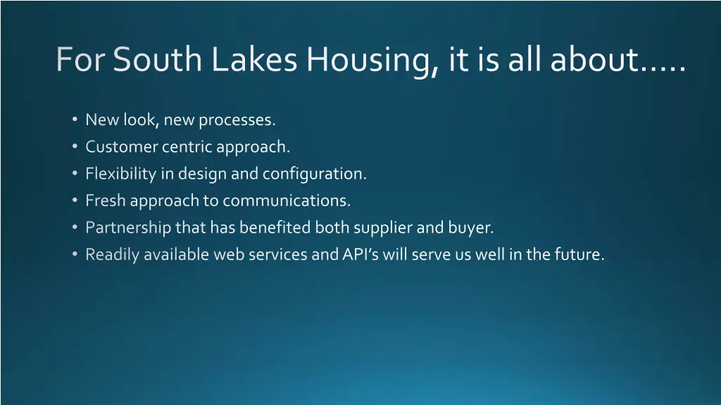 for south lakes housing it is all about
