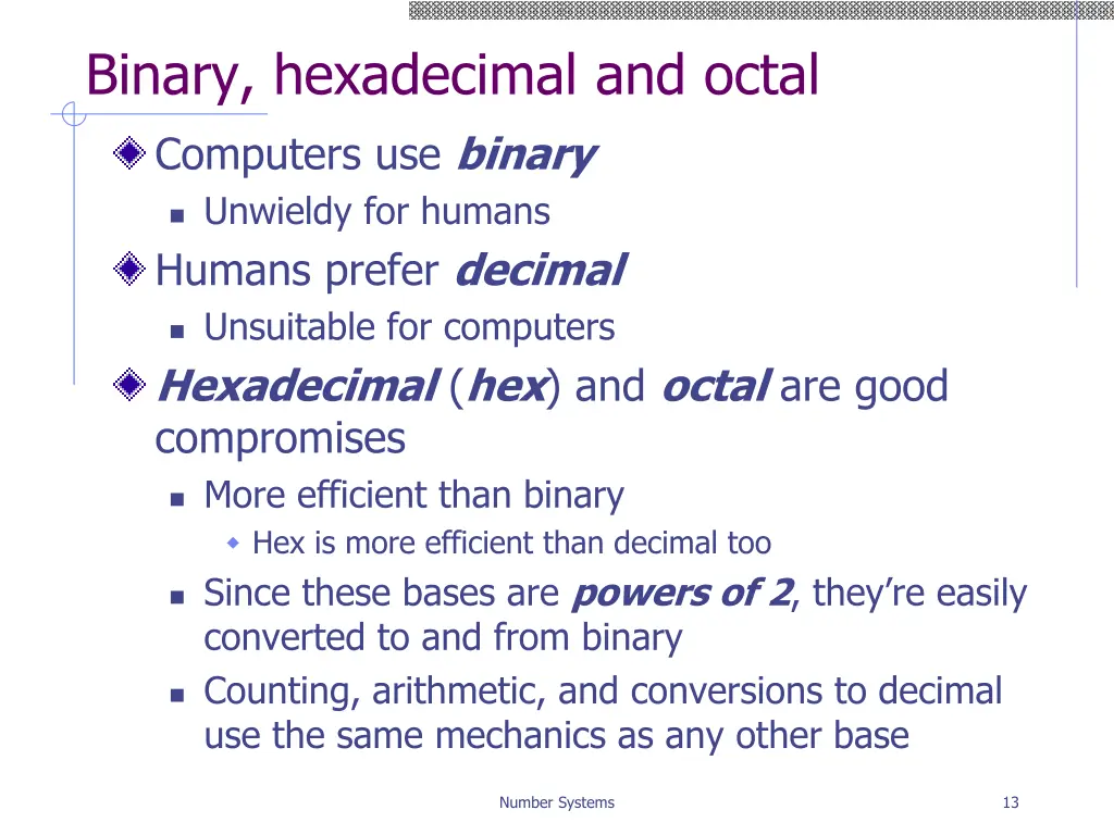 binary hexadecimal and octal computers use binary
