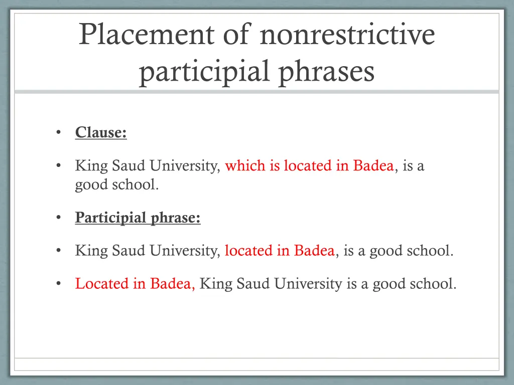 placement of nonrestrictive participial phrases