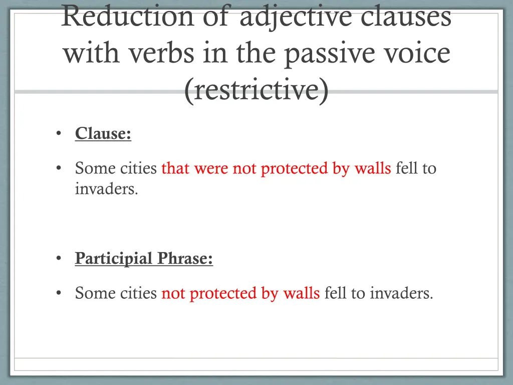 reduction of adjective clauses with verbs 4
