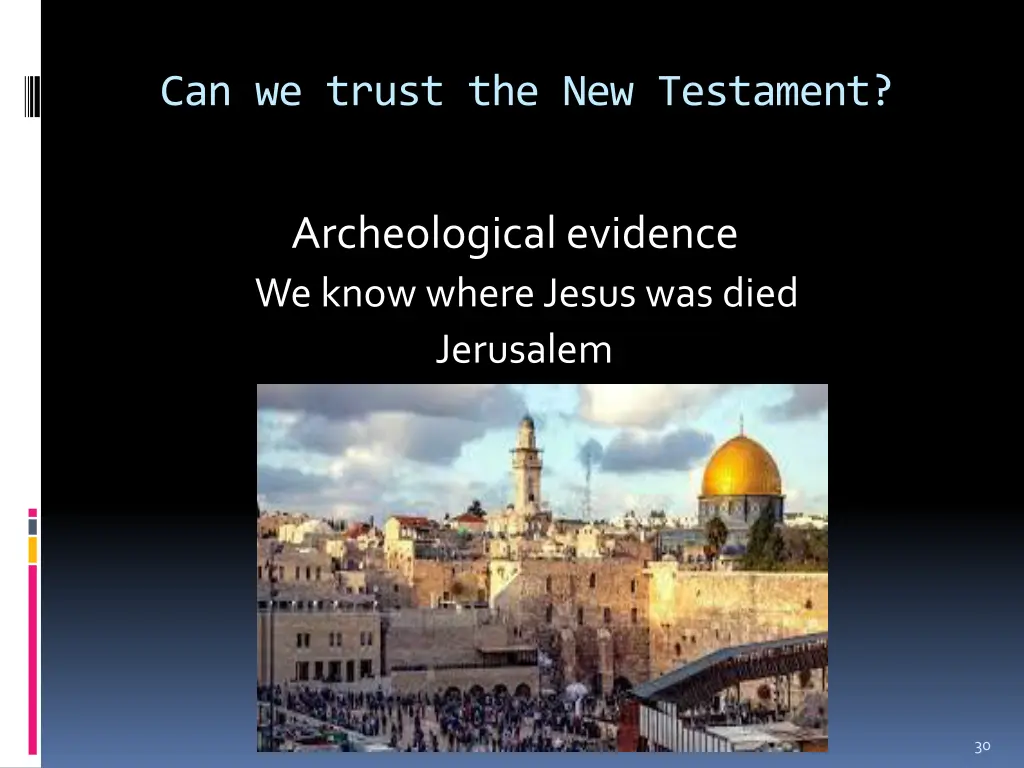 can we trust the new testament 8