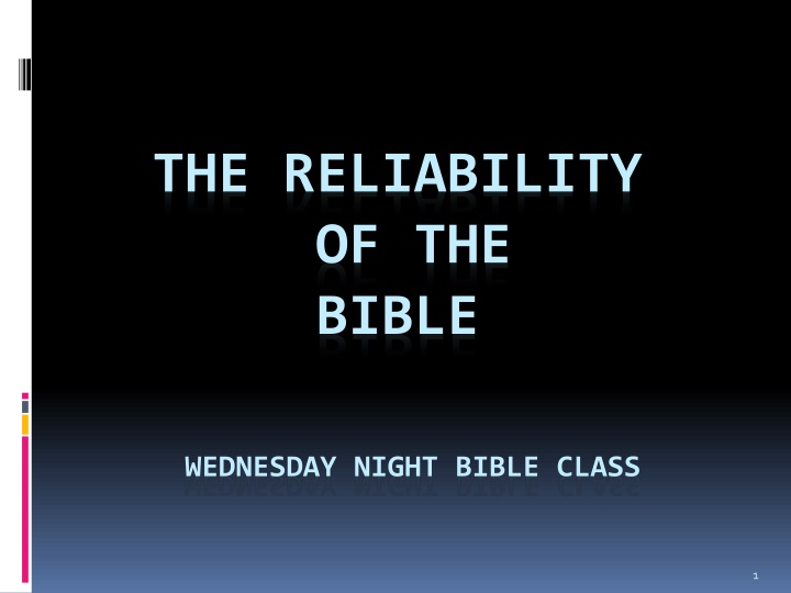 the reliability of the bible