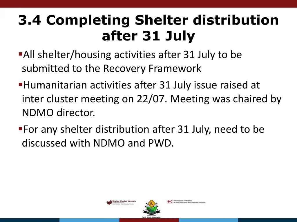 3 4 completing shelter distribution after 31 july