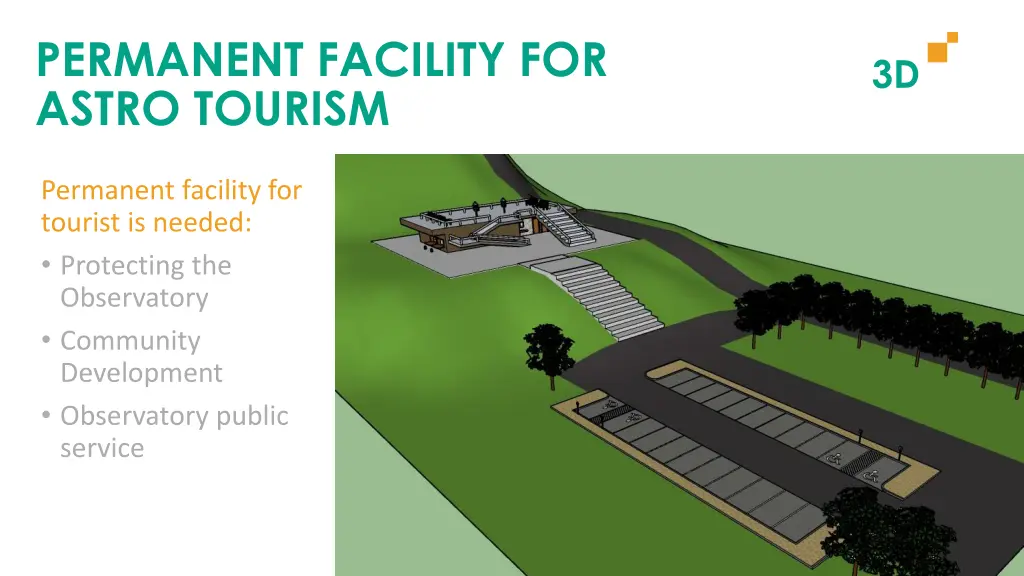 permanent facility for astro tourism