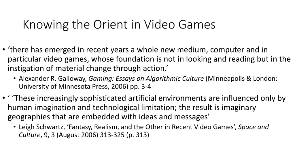 knowing the orient in video games