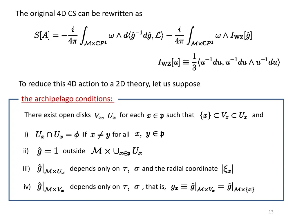 the original 4d cs can be rewritten as