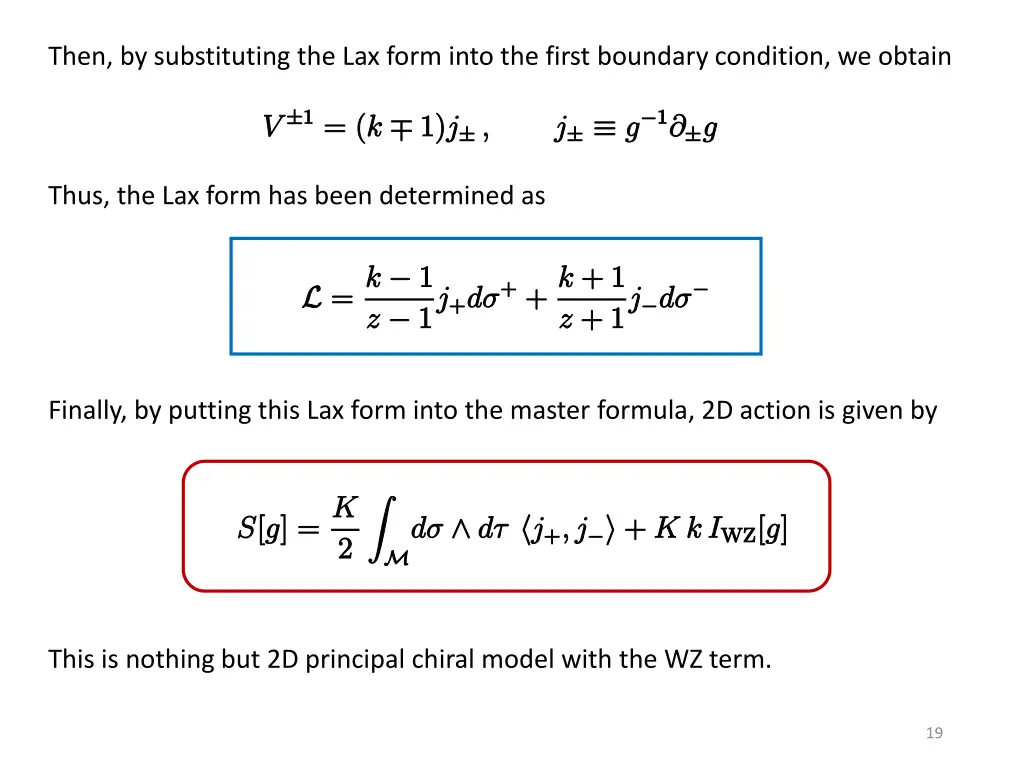 then by substituting the lax form into the first