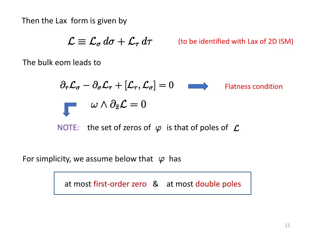then the lax form is given by
