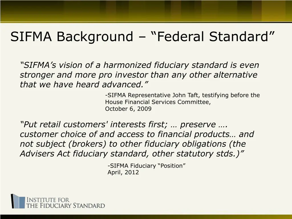 sifma background federal standard