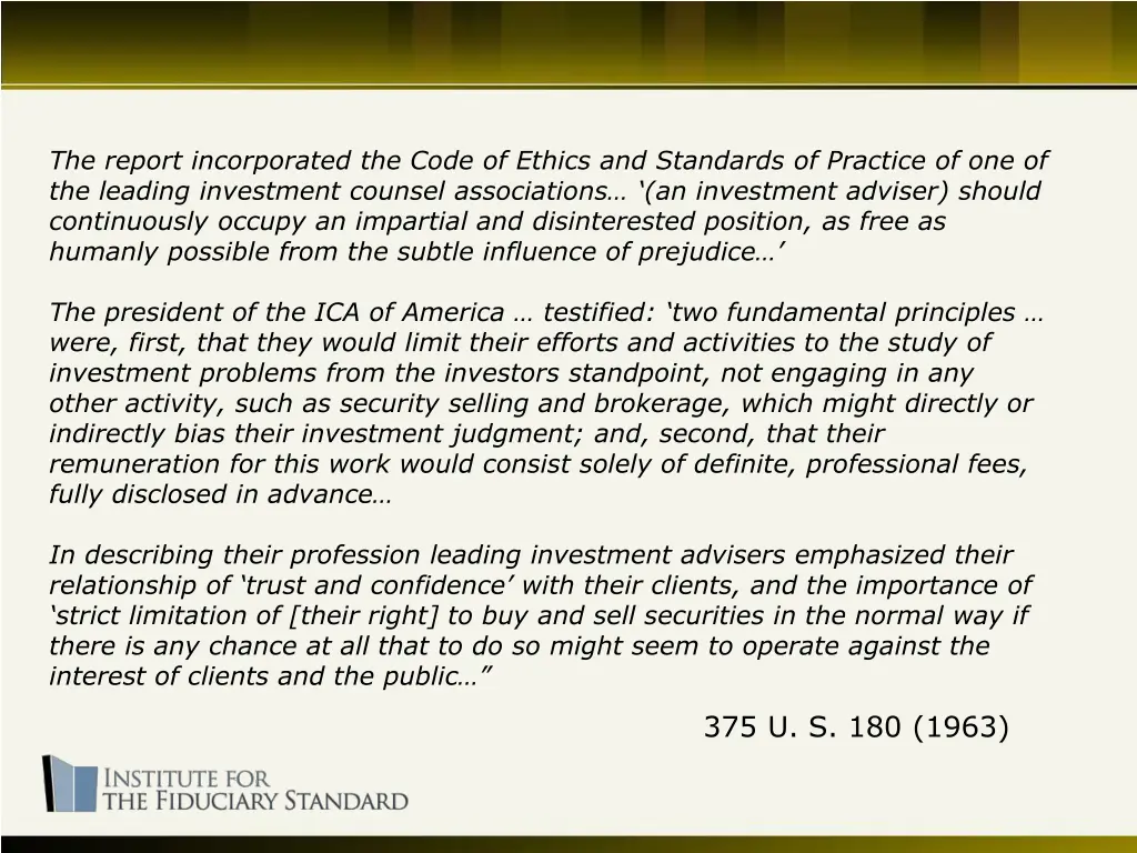 the report incorporated the code of ethics