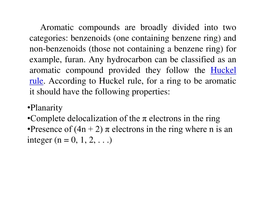 aromatic compounds are broadly divided into