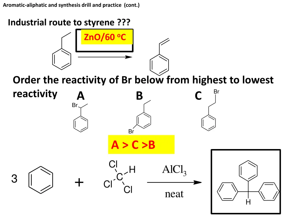 aromatic aliphatic and synthesis drill 3