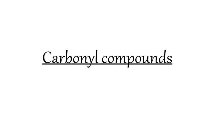 carbonyl compounds