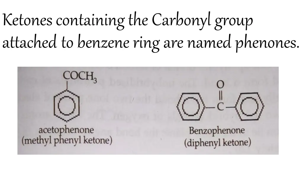 ketonescontainingthecarbonylgroup attached