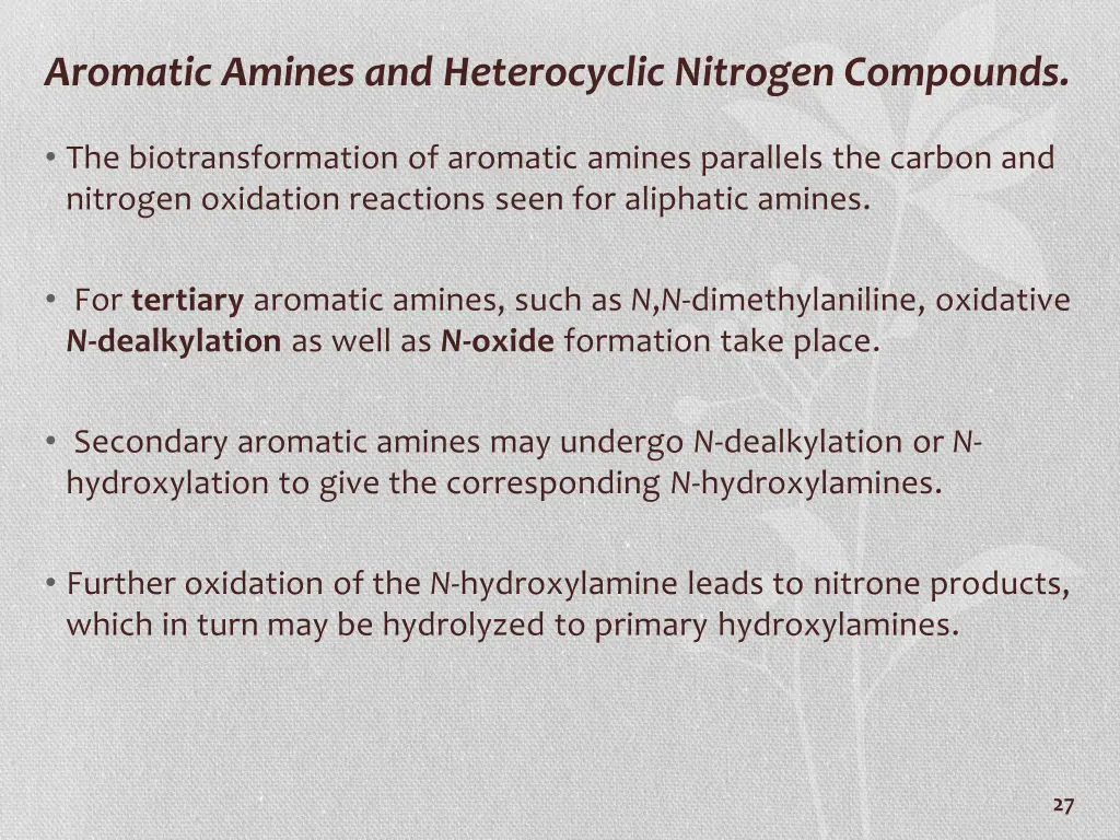 aromatic amines and heterocyclic nitrogen