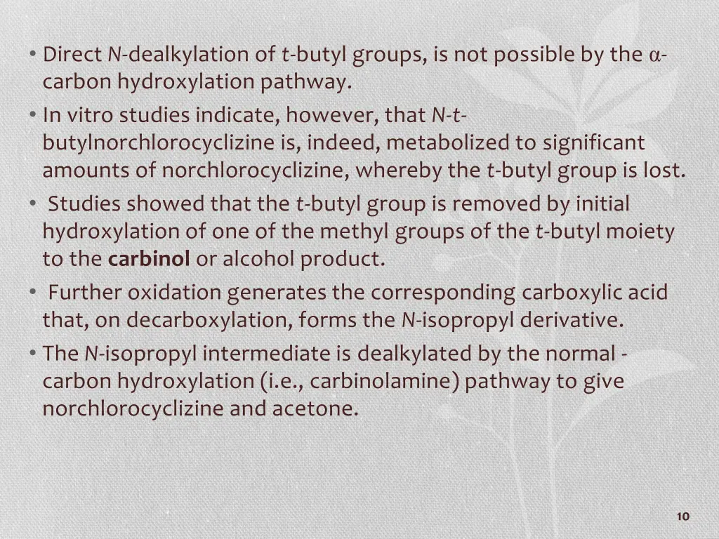 direct n dealkylation of t butyl groups