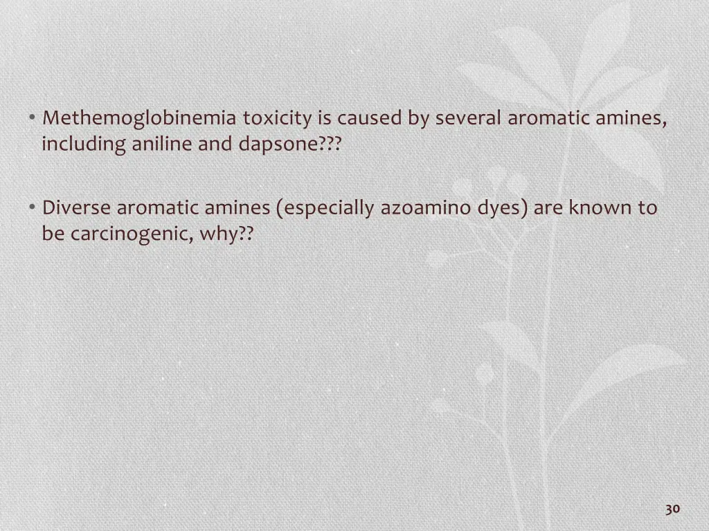 methemoglobinemia toxicity is caused by several