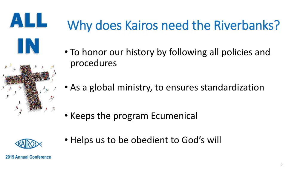 why does kairos need the riverbanks why does