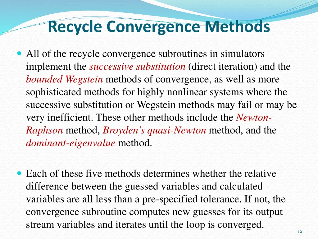 recycle convergence methods