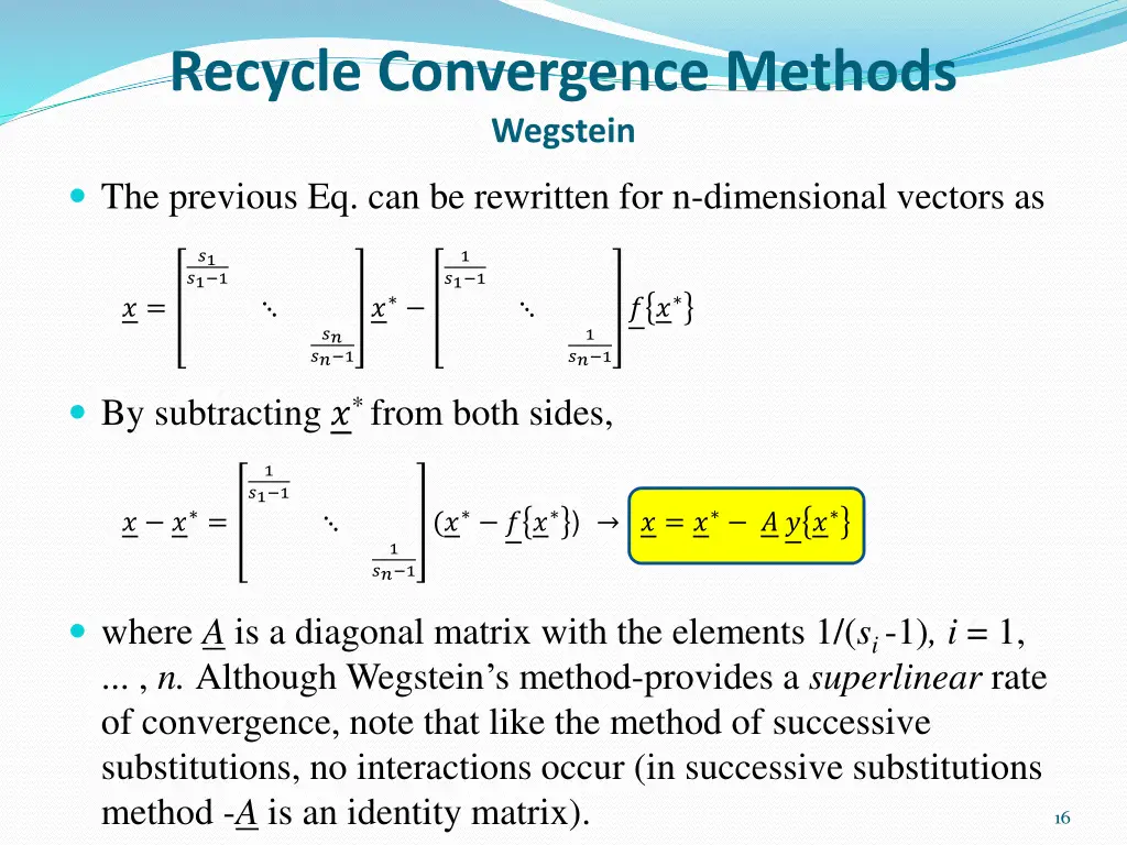 recycle convergence methods wegstein 1