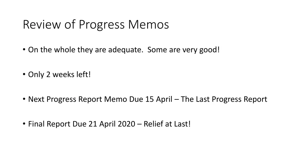 review of progress memos