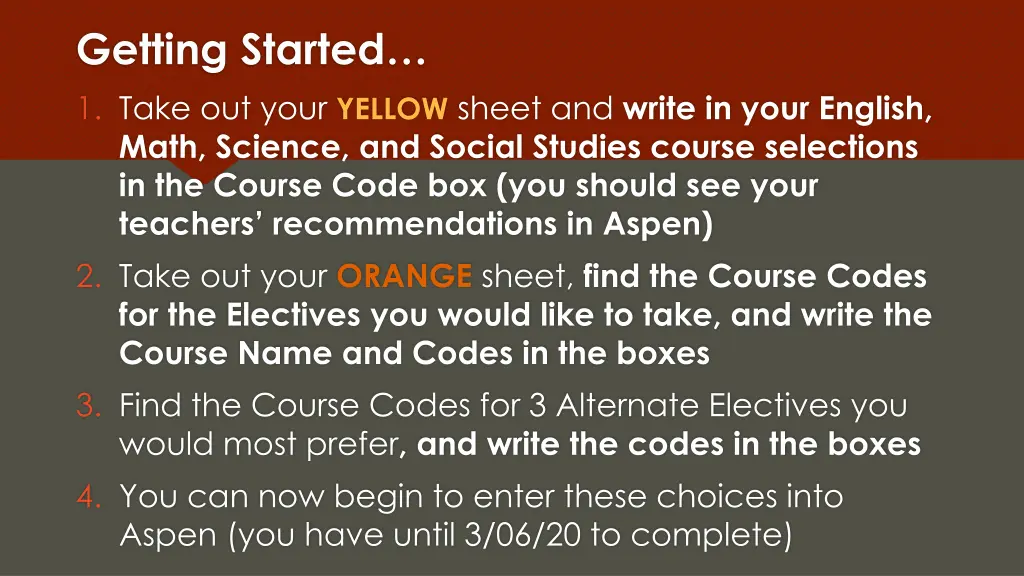 getting started 1 take out your yellow sheet