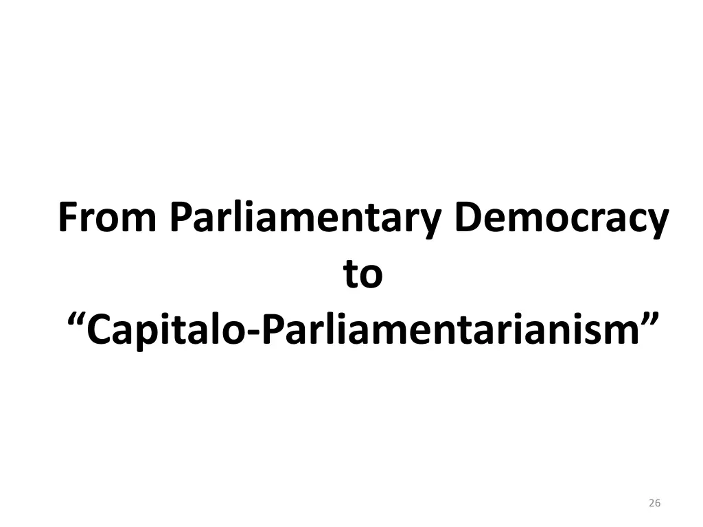 from parliamentary democracy to capitalo