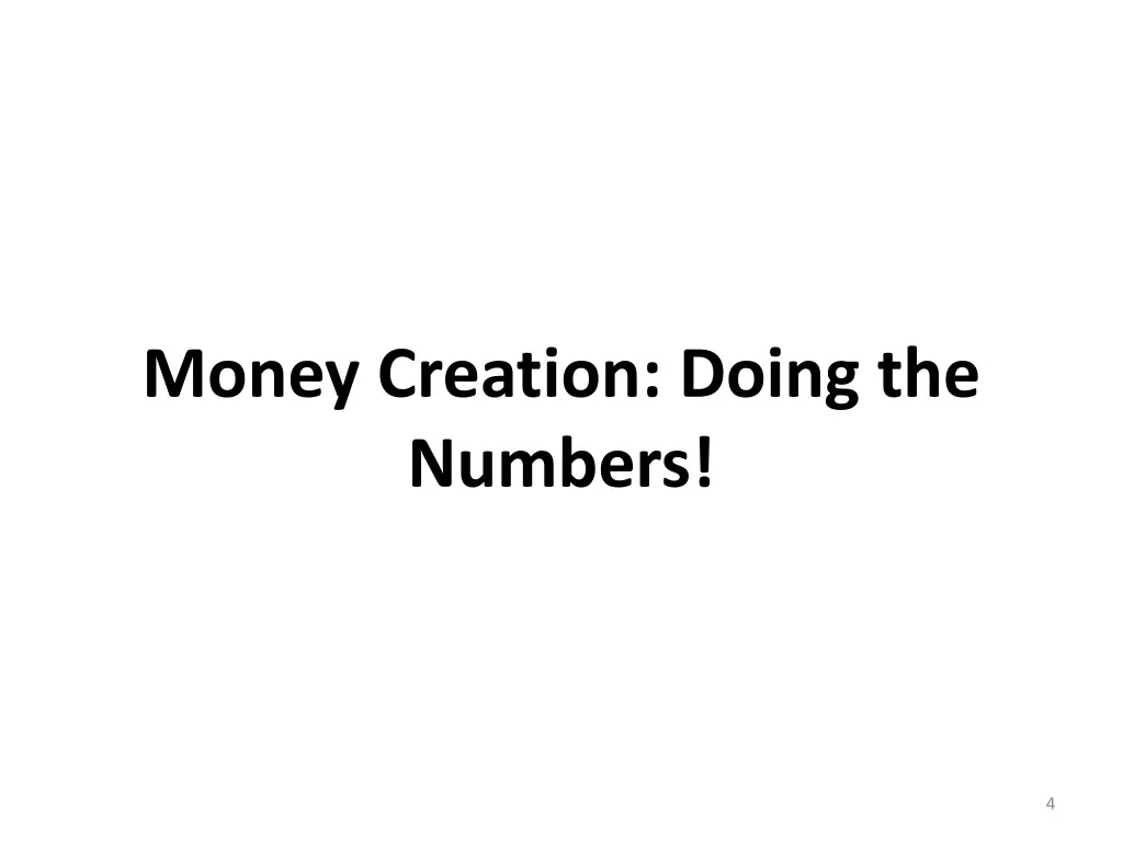 money creation doing the numbers