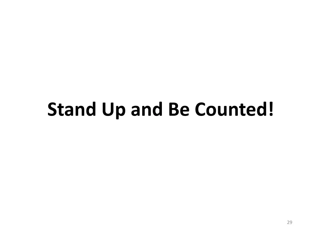 stand up and be counted