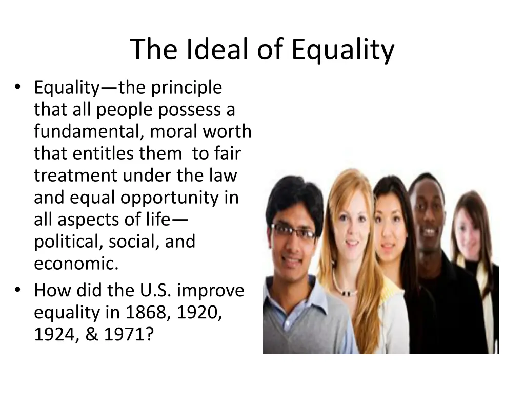 the ideal of equality equality the principle that