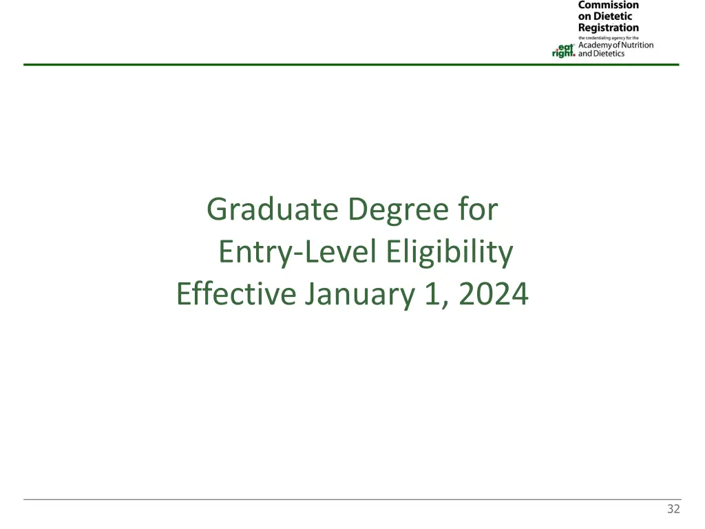 graduate degree for entry level eligibility